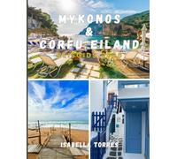 MYKONOS & CORFU-EILAND REISGIDS 2026