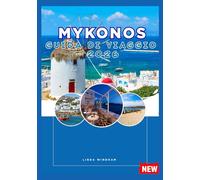 MYKONOS GUIDA DI VIAGGIO 2026