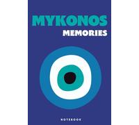 Mykonos Memories NOTEBOOK: coffee table style notebook with 192 lined pages | Art inspired, Aesthetic Pinterest Mediterranean summer, Interior Design ... for girls, teens, women & college students