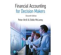 Financial Accounting for Decision Makers + MyLab Accounting (Package)
