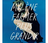 Mylne Farmer - Plus grandir - Best of 1986 / 1996
