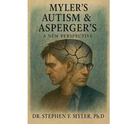 Myler's Autism & Asperger's: 1 (Psychology)