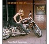 Myles Heather - Sweet Little Dangerous-Live