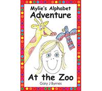 Mylie's Alphabet Adventure - At the Zoo