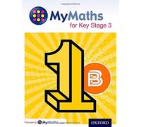 MyMaths for Key Stage 3: Student Book 1B