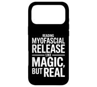 Myofascial Release Like Magic But Real Funny Saying Case for iPhone 17 Pro Max