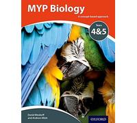 MYP Biology Years 4&5: A concept-based approach (Ib Myp)