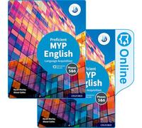 MYP English Language Acquisition (Proficient) Print and Enhanced Online Book Pack