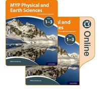 MYP Physical and Earth Sciences: a Concept Based Approach: Print and Online Pack