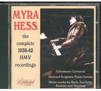 Myra Hess - The Complete 1938-1942 HMV Recordings