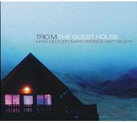 Myra Melford - The Guest House