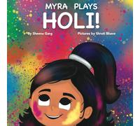 Myra Plays Holi!