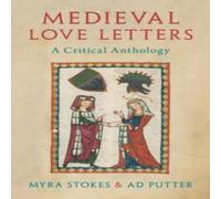Myra Stokes Medieval Love Letters Hardcover Book Myra Stokes Multicolor