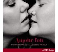 Myriam Leblanc Ense - Amour fou - Love Arias Songs - CD - H4z