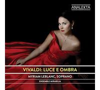 Myriam Leblanc; Ensemble Mirabilia - Vivaldi?: Luce e Ombra