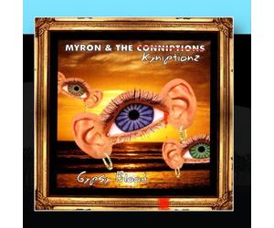 Myron and the Kyniptionz - Gypsy Blood