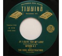 MYRON & E - If I Gave You My Love/Everyday Love [7" VINYL]