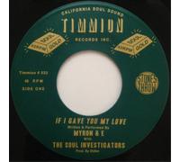 MYRON & E - If I Gave You My Love/Everyday Love [7" VINYL]