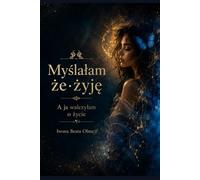 Myślałam że żyję: A ja walczyłam o życie