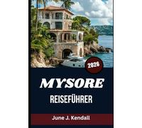 MYSORE REISEFÜHRER 2026: Entdecken Sie Geschichte, Festivals und alltägliche Wunder jenseits der Palastmauern