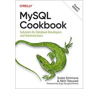 MySQL Cookbook – Solutions for Database Developers and Administrators