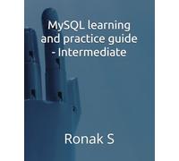 MySQL learning and practice guide - Intermediate: Intermediate level