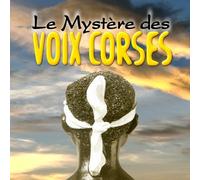 Mystere des Voix Corses, le