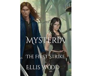Mysteria: The First Strike