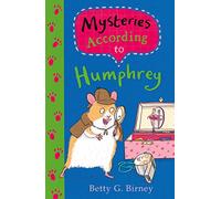 Mysteries According to Humphrey – Humphrey the Hamster – Faber & Faber