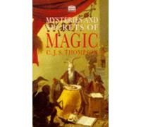 Mysteries and Secrets of Magic
