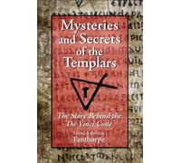 Mysteries and Secrets of the Templars: The Story Behind the Da Vinci Code: 10