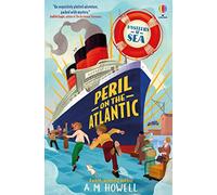 Mysteries at Sea: Peril on the Atlantic: (Mysteries at Sea)