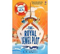 Mysteries at Sea: The Royal Jewel Plot - The Times Children’s Book of the Week