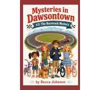 Mysteries in Dawsontown #2: The Racetrack Mystery