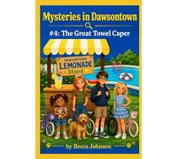 Mysteries in Dawsontown #4: The Great Towel Caper