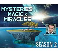 Mysteries, Magic and Miracles