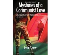Mysteries of a Communist Cave