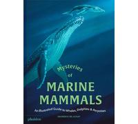 Mysteries of Marine Mammals