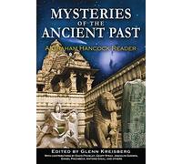 Mysteries of the Ancient Past: Graham Hancock Reader: A Graham Hancock Reader
