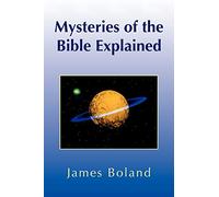 Mysteries of the Bible Explained