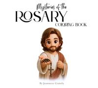 Mysteries of the Rosary: Coloring Book