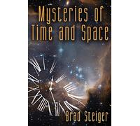 Mysteries of Time and Space