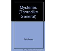 Mysteries: Rita Rogers' First-Hand Accounts of the Amzing World of the Unexplained (Thorndike Large Print General Series)