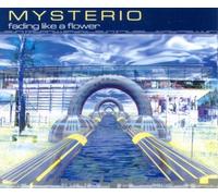 Mysterio - Fading Like a Flower