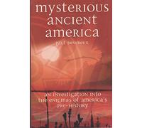 MYSTERIOUS ANCIENT AMERICA