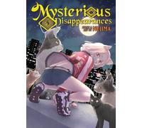 Mysterious Disappearances Vol. 5