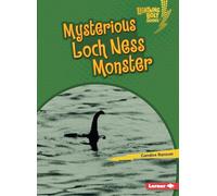 Mysterious Loch Ness Monster (Lightning Bolt Books - Spooked!)