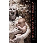Mysterious New Mexico: Miracles, Magic, and Monsters in the Land of Enchantment