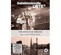 Mysterious places - Bernauer Straße - focal point Berlin Wall, DVD NEW