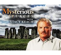 Mysterious Places with Stacy Keach